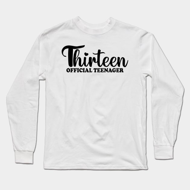 Thirteen Official Teenager Long Sleeve T-Shirt by mdr design